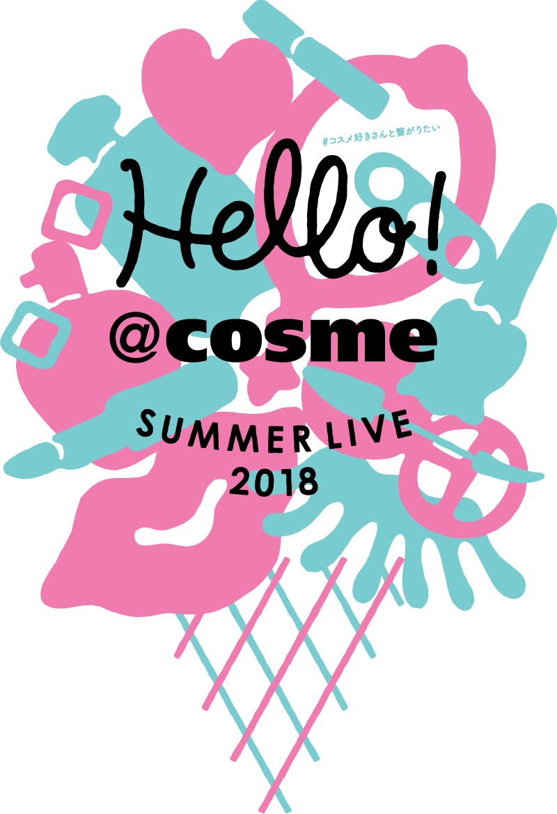 Hello! @cosme SUMMER LIVE 2018
